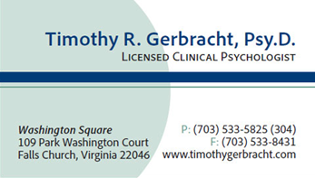 Timothy R. Gerbracht, Psy.D. - 109 Park Washington Court, Falls Church, Virginia 22046